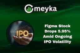 Figma Stock Drops 5.95% Amid Ongoing IPO Volatility