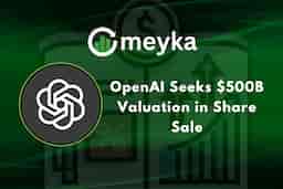 OpenAI Seeks $500B Valuation in Share Sale
