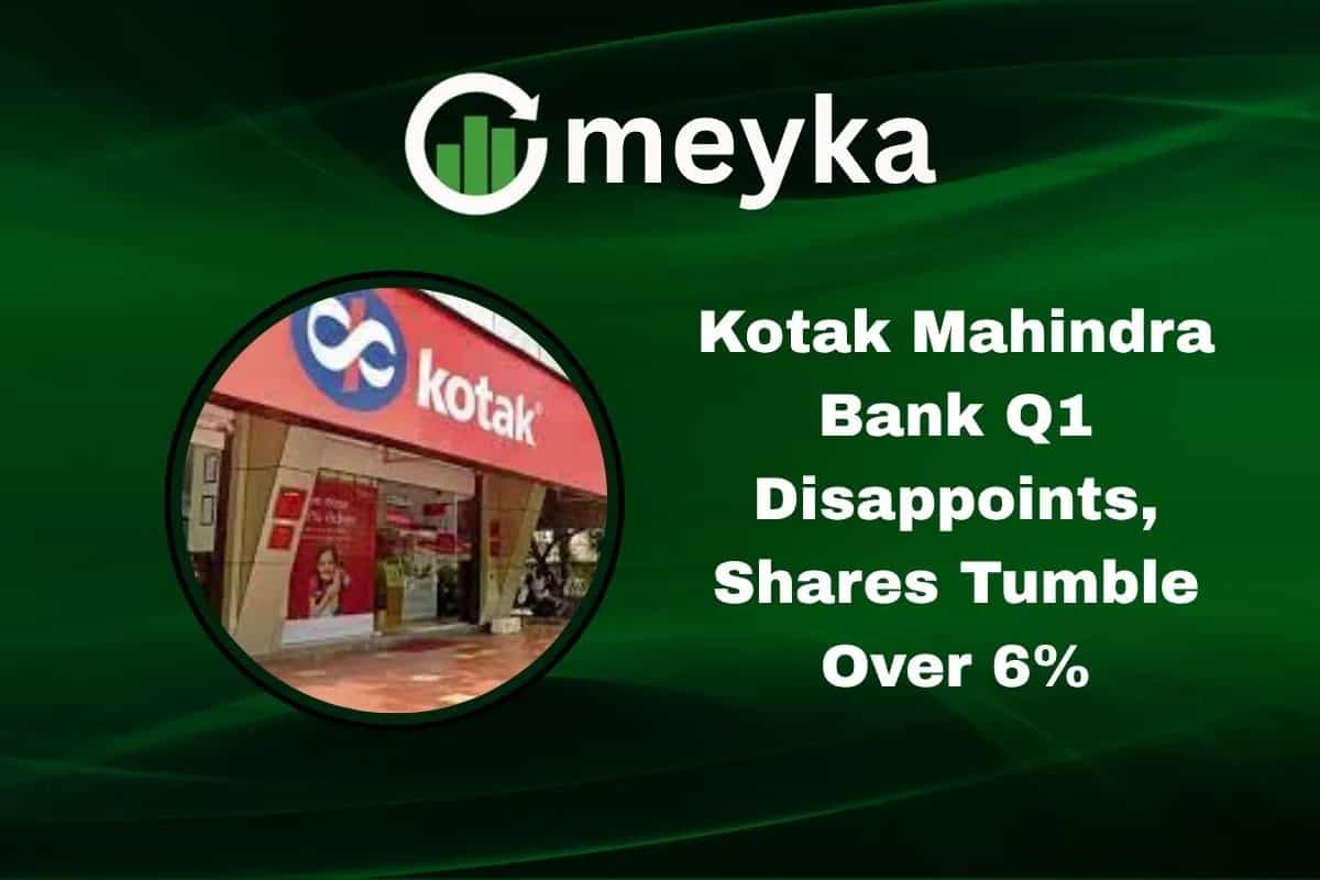 Kotak Mahindra Bank Q1 Disappoints, Shares Tumble Over 6%