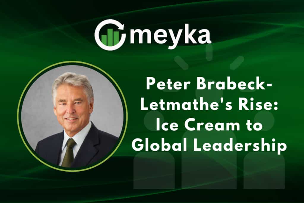 Peter Brabeck-Letmathe&#8217;s Rise: Ice Cream to Global Leadership